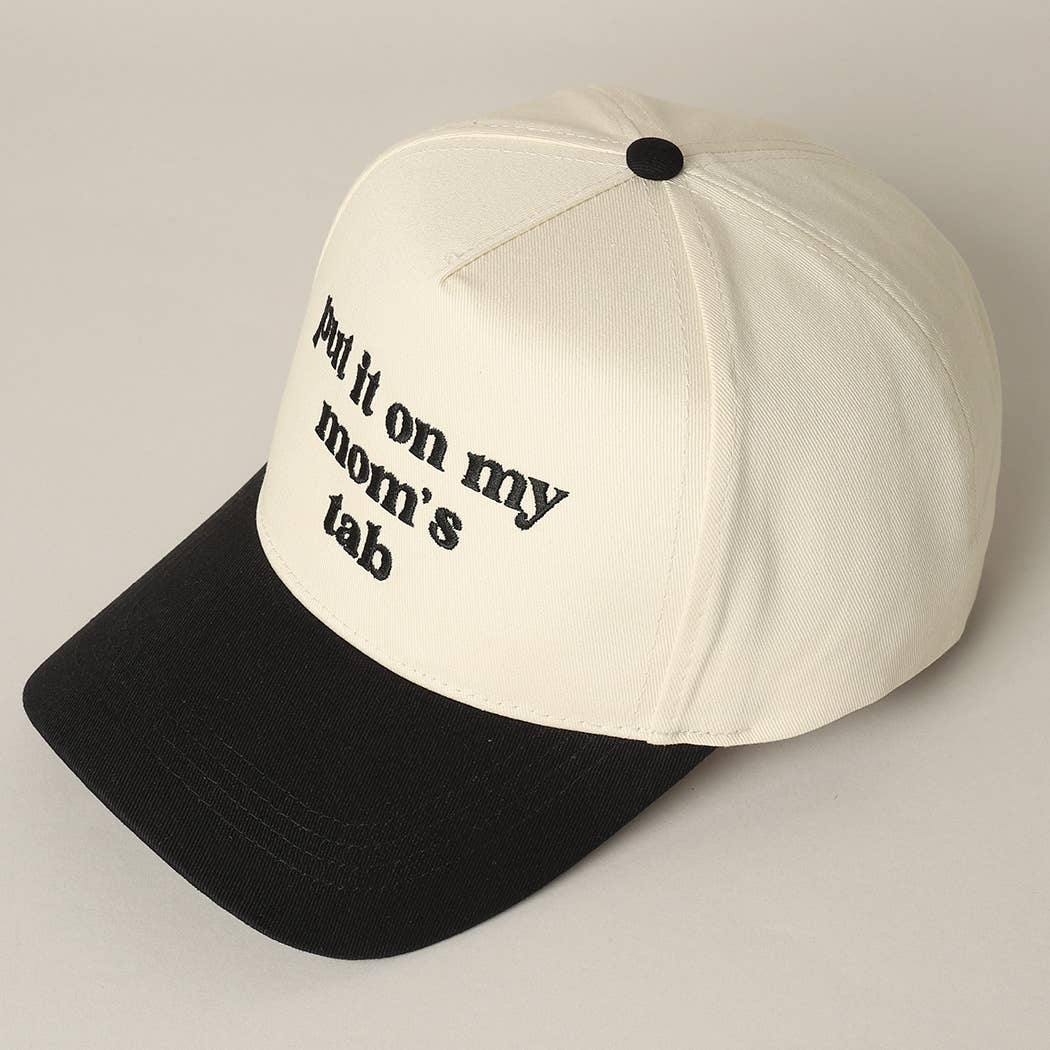 Put It On My Mom's Tab