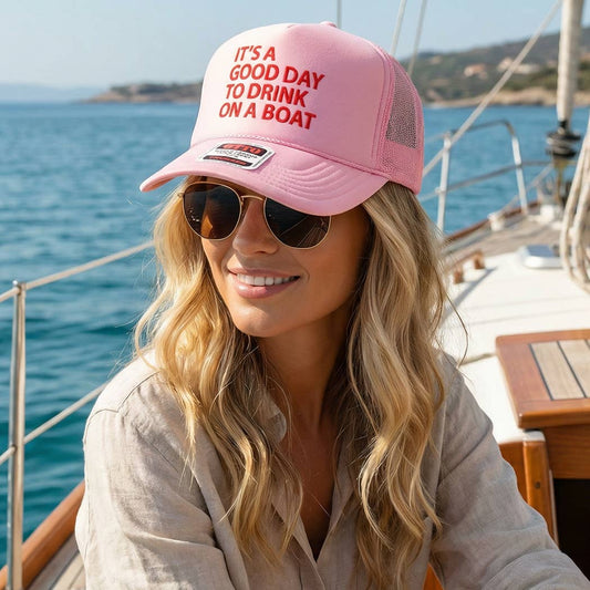 It's A Good Day To Drink On A Boat