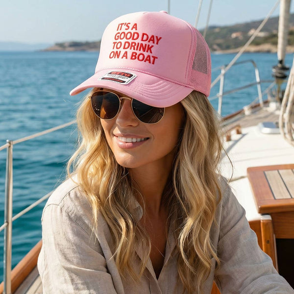 It's A Good Day To Drink On A Boat