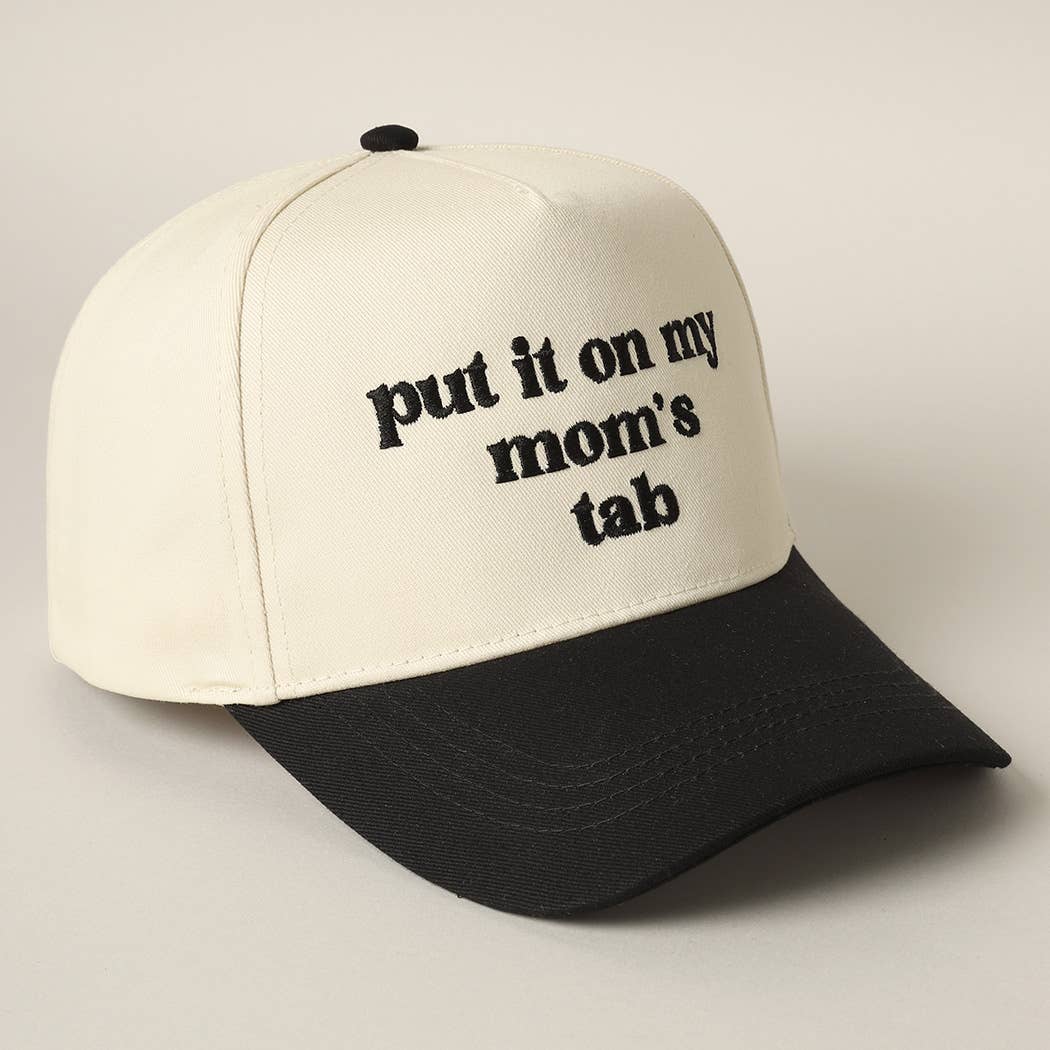 Put It On My Mom's Tab